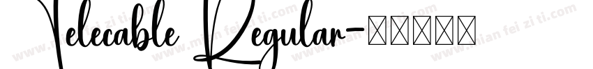 Telecable Regular字体转换